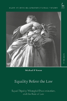 Equality Before the Law - Michael P. Foran