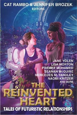 The Reinvented Heart - 