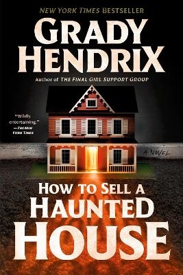 How to Sell a Haunted House - Grady Hendrix