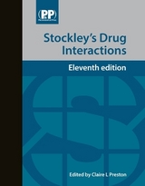 Stockley's Drug Interactions - Preston, Claire L.