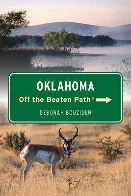 Oklahoma Off the Beaten Path® - Deborah Bouziden