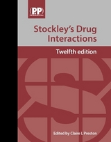 Stockley's Drug Interactions - Preston, Claire L.