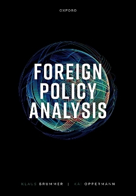 Foreign Policy Analysis - Klaus Brummer, Kai Oppermann