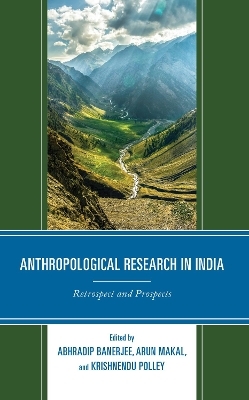 Anthropological Research in India - 