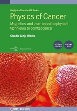 Physics of Cancer, Volume 5 (Second Edition) - Mierke, Claudia Tanja