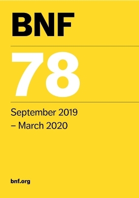 BNF 78 (British National Formulary) September 2019 - 