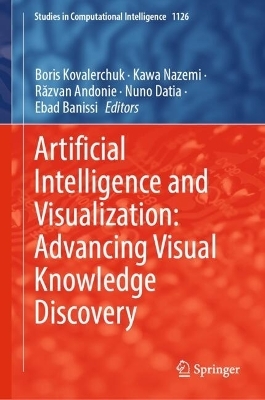 Artificial Intelligence and Visualization: Advancing Visual Knowledge Discovery - 