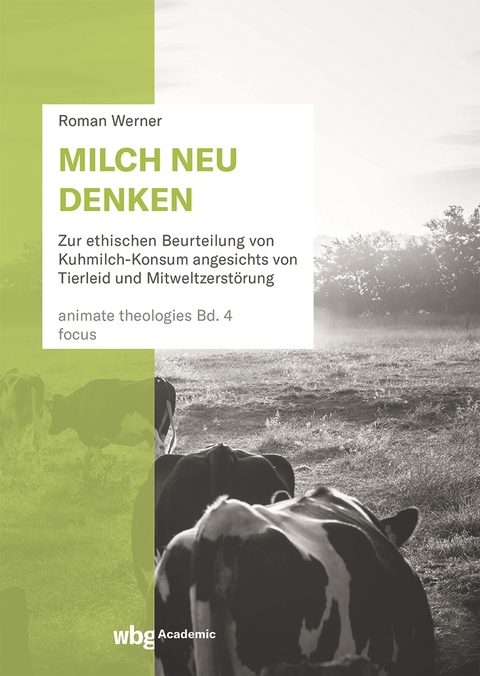 Milch neu denken - Roman Werner