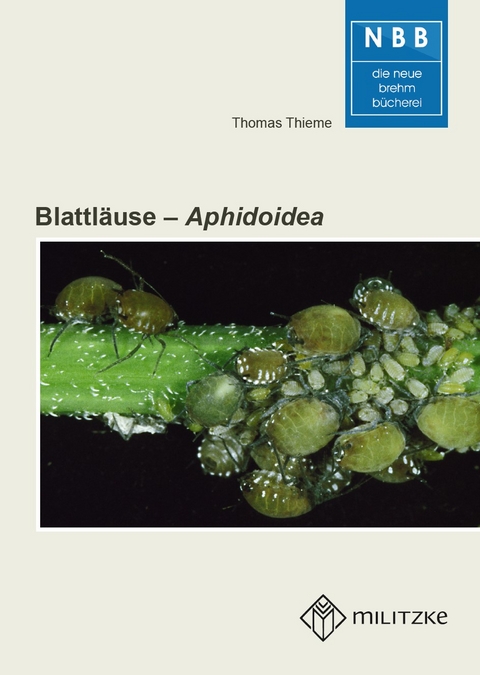 Blattläuse – Aphidoidea - Thomas Thieme