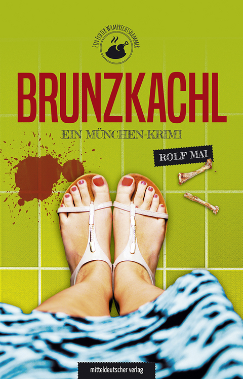 Brunzkachl - Rolf Mai