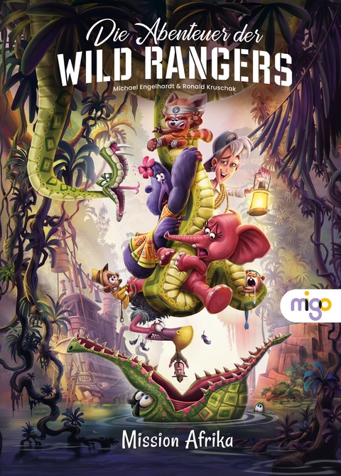 Die Abenteuer der Wild Rangers. Mission Afrika - Michael Engelhardt, Ronald Kruschak