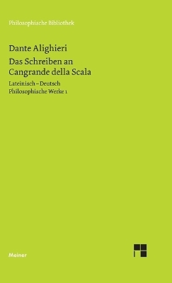 Das Schreiben an Cangrande della Scala -  Dante Alighieri