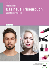 Arbeitsheft Das neue Friseurbuch - Peschel, Britta; Brütt, Jan-Ole