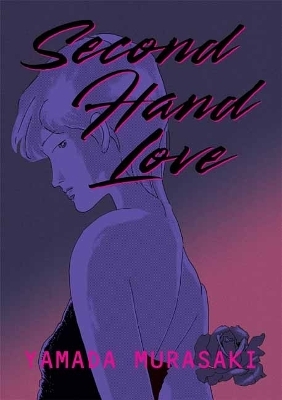 Second Hand Love - Yamada Murasaki