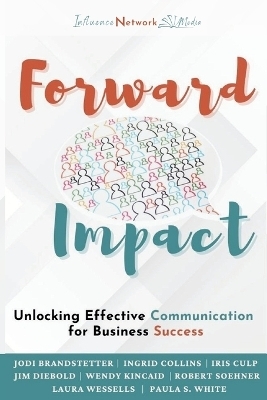 Forward Impact - Jodi Brandstetter, Jim Diebold, Laura Wessells