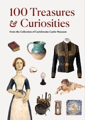 Treasures and Curiosities - Rachel Tait, Kate Tiley