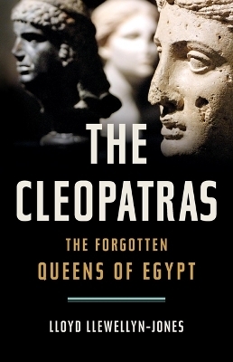 The Cleopatras - Lloyd Llewellyn-Jones