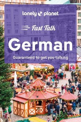 Lonely Planet Fast Talk German -  Lonely Planet