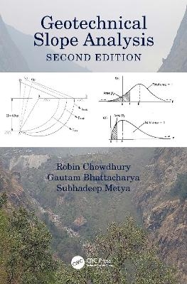 Geotechnical Slope Analysis - Robin Chowdhury, Gautam Bhattacharya, Subhadeep Metya