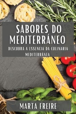 Sabores do Mediterráneo - Marta Freire