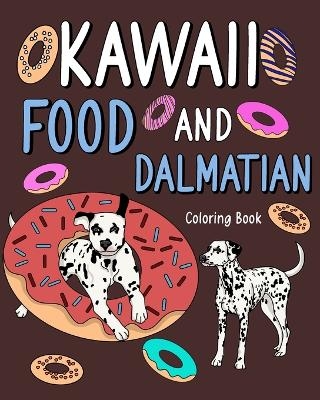 Kawaii Food and Dalmatian Coloring Book -  Paperland
