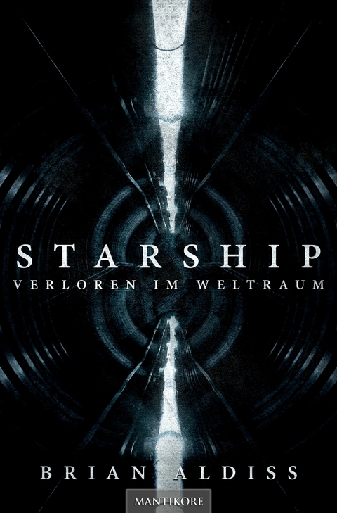 Starship - Verloren im Weltraum - Brian Aldiss