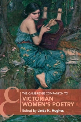The Cambridge Companion to Victorian Women's Poetry - 