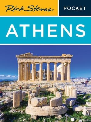 Rick Steves Pocket Athens (Fourth Edition) - Cameron Hewitt, Gene Openshaw, Rick Steves