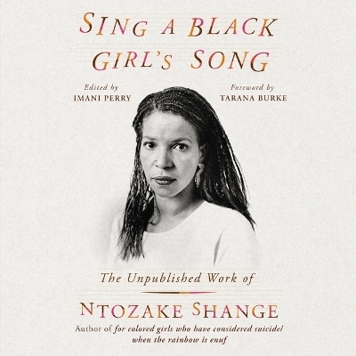 Sing a Black Girl's Song - Ntozake Shange