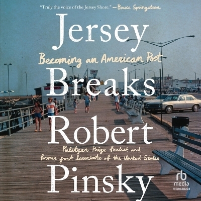 Jersey Breaks - Robert Pinsky