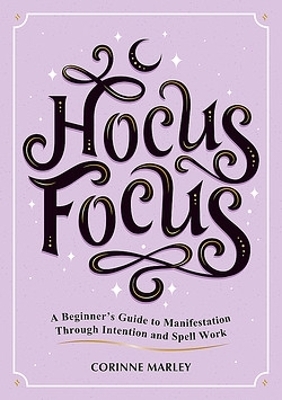 Hocus Focus - Corinne Marley