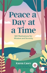 Peace a Day at a Time - Casey, Karen