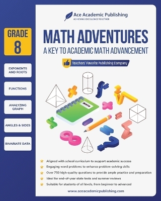 Math Adventures - Grade 8 - Ace Academic Publishing