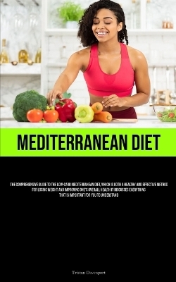 Mediterranean Diet - Tristan Davenport