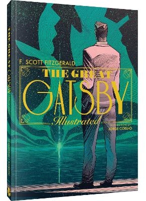The Great Gatsby: An Illustrated Novel - F. Scott Fitzgerald