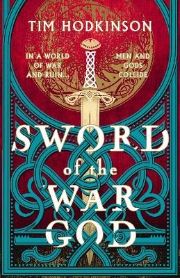 Sword of the War God - Tim Hodkinson