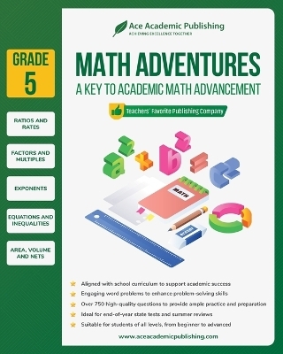 Math Adventures - Grade 5 - Ace Academic Publishing