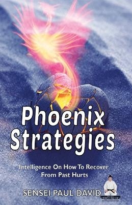 Phoenix Strategies - Sensei Paul David