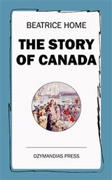 The Story of Canada - Beatrice Home