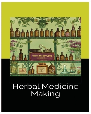 Herbal Medicine Making - Meghan Tillman, Weston Wolf, Suman Chaney