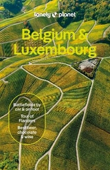 Lonely Planet Belgium & Luxembourg - Lonely Planet; Elliott, Mark; Monaco, Mélissa; Van Den Broecke, Sander