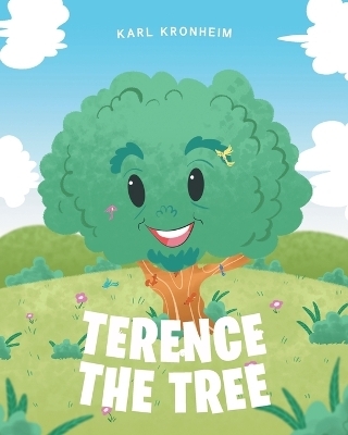 Terence the Tree - Karl Kronheim