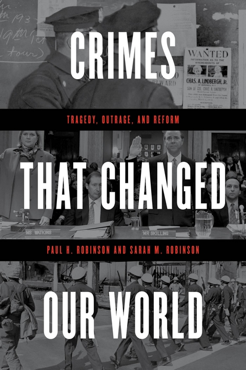 Crimes That Changed Our World -  Paul H. Robinson,  Sarah M. Robinson