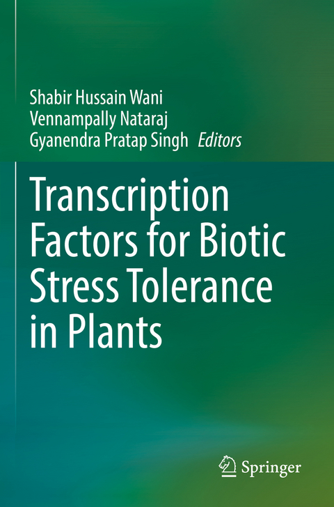 Transcription Factors for Biotic Stress Tolerance in Plants - 