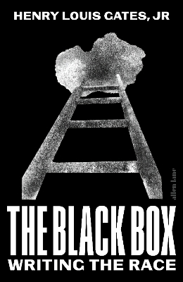 The Black Box - Henry Louis Gates  Jr