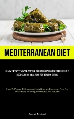 Mediterranean Diet - Ernest Millard