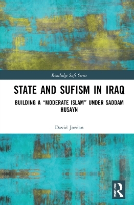State and Sufism in Iraq - David Jordan