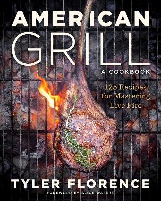 American Grill - Tyler Florence