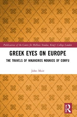 Greek Eyes on Europe - John Muir