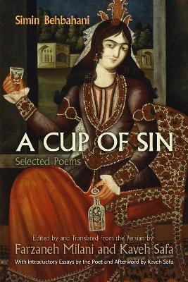 A Cup of Sin - Simin Behbahani